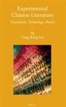 Tong King Lee - Experimental Chinese Literature