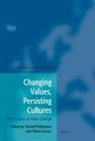 Yilmaz Esmer, Thorleif Pettersson - Changing Values, Persisting Cultures