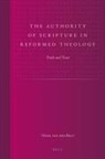 Henk van den Belt - The Authority of Scripture in Reformed Theology