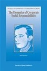 Radu Mares - The Dynamics of Corporate Social Responsibilities