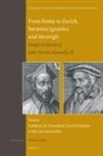 Kathleen M. Comerford, Gary W. Jenkins, W. J. T. (Torrance) Kirby - From Rome to Zurich, Between Ignatius and Vermigli