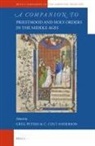 C Colt Anderson, C. Colt Anderson, Greg Peters - A Companion to Priesthood and Holy Orders in the Middle Ages