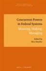 Nico Steytler - Concurrent Powers in Federal Systems