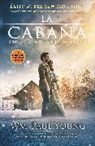 William P Young, William P. Young - La Cabaña