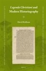 David Kalhous - Legenda Christiani and Modern Historiography