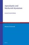 Ithamar Gruenwald - Apocalyptic and Merkavah Mysticism
