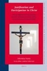 Olli-Pekka Vainio - Justification and Participation in Christ