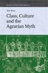 Tom Brass - Class, Culture and the Agrarian Myth