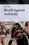 Laura Westra - Revolt Against Authority