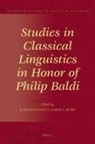 Richard Page, Aaron Rubin - Studies in Classical Linguistics in Honor of Philip Baldi