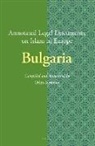 Orlin Avramov - Annotated Legal Documents on Islam in Europe: Bulgaria