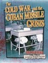 Natalie Hyde - The Cold War and the Cuban Missile Crisis