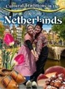 Kelly Spence - Cultural Traditions in the Netherlands