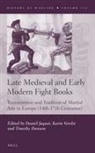 Daniel Jaquet - Late Medieval and Early Modern Fight Books
