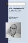 Aaron W Hughes, Aaron W. Hughes, Hava Tirosh-Samuelson - Menachem Kellner: Jewish Universalism