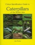 Jim Porter - Colour Identification Guide to Caterpillars of the British Isles. Macrolepidoptera