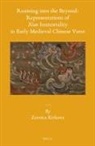 Zornica Kirkova - Roaming Into the Beyond: Representations of Xian Immortality in Early Medieval Chinese Verse
