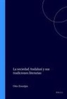 La Sociedad Andalusi y Sus Tradiciones Literarias