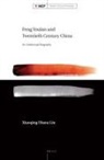 Xiaoqing Diana Lin - Feng Youlan and Twentieth Century China