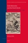 Johannes Mueller - Exile Memories and the Dutch Revolt