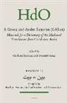 Gerhard Endress, Dimitri Gutas - A Greek and Arabic Lexicon (Galex): Materials for a Dictionary of the Mediaeval Translations from Greek Into Arabic. Fascicle 13, &#1576;&#1610;&#1578