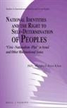 Hilly Moodrick-Even Khen, Hilly Moodrick-Even Khen - National Identities and the Right to Self-Determination of Peoples
