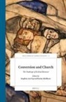 Karim Schelkens, Stephan van Erp - Conversion and Church