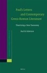 Paul Robertson - Paul's Letters and Contemporary Greco-Roman Literature