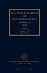 Frauke Lachenmann, Tilmann Röder, Rüdiger Wolfrum - Max Planck Yearbook of United Nations Law, Volume 19 (2015)