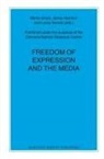 Merris Amos, Jackie Harrison, Lorna Woods - Freedom of Expression and the Media