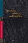 Robb Andrew Young - Hezekiah in History and Tradition