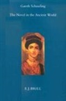 Gareth Schmeling - The Novel in the Ancient World