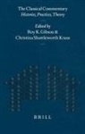 Gibson, Kraus - The Classical Commentary