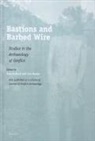 Iain Banks, Tony Pollard - Bastions and Barbed Wire