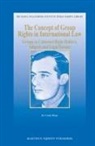 Corsin Bisaz - The Concept of Group Rights in International Law