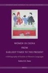 Yates, Robin Yates - Women in China from Earliest Times to the Present