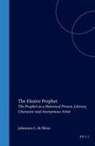 Johannes de Moor - The Elusive Prophet