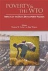 Thomas Hertel, L. Alan Winters, Thomas W. Hertel, L. Alan Winters - Poverty and the WTO