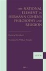 Hartwig Wiedebach - The National Element in Hermann Cohen's Philosophy and Religion