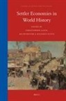 Christopher Lloyd, Jacob Metzer, Richard Sutch - Settler Economies in World History