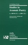 Rodrigues Pereira - Studies in Aramaic Poetry (C. 100 B.C.E.-C. 600 C.E.)