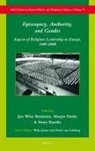 Jan Wim Buisman, Marjet Derks, Peter Raedts - Episcopacy, Authority, and Gender
