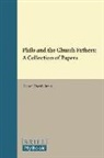 David T Runia, David T. Runia - Philo and the Church Fathers