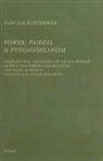 Jaap-Jan Flinterman, Jan-Jaap Flinterman - Power, Paideia & Pythagoreanism