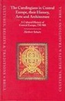 Herbert Schutz - The Carolingians in Central Europe, Their History, Arts and Architecture