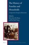Silvia Sovic, Pat Thane, Pierpaolo Viazzo - The History of Families and Households: Comparative European Dimensions