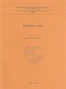 Jacques-Yvan Morin - Khóstia 1983: Rapport Préliminaire Sur La Seconde Campagne de Fouilles Canadiennes À Khóstia En Béotie, Grèce Centrale
