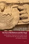 Peter Barthel, George H van Kooten, George H. van Kooten - The Star of Bethlehem and the Magi