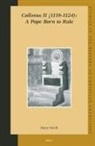 Mary Stroll - Calixtus II (1119-1124): A Pope Born to Rule