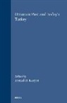 Sevket Pamuk, Kemal H Karpat, Kemal H. Karpat - Ottoman Past and Today's Turkey